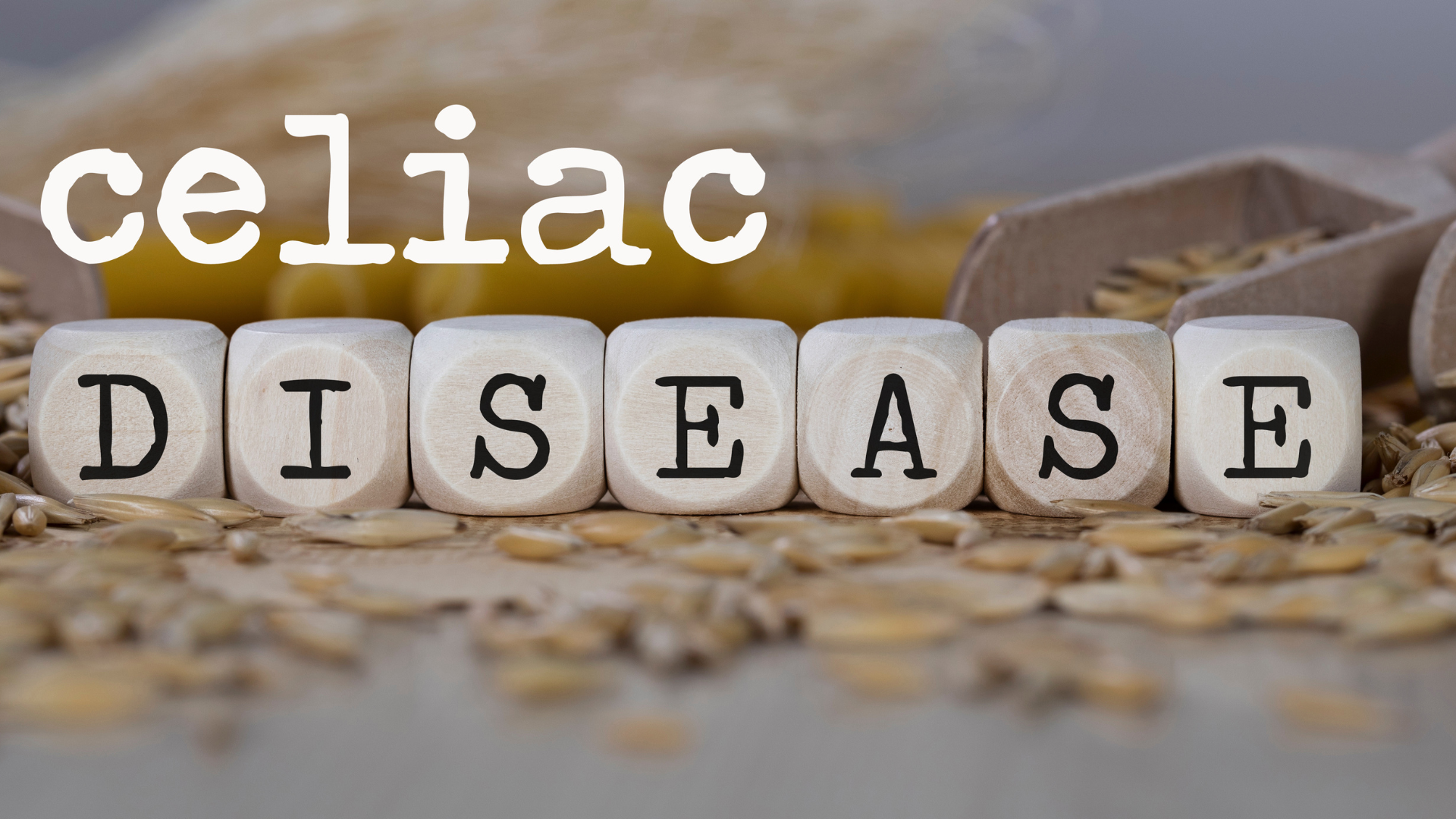 Understanding Celiac Disease: A Simple Guide from Genes to Diet